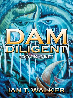 cover image of Dam Diligent